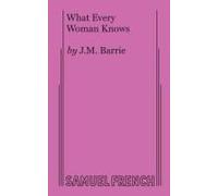 What Every Woman Knows