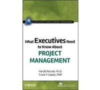 What Executives Need to Know About Project Management by Frank P. Blue Marble Enterprises Saladis Hardcover Book Frank P. Saladis, Harold Kerzner (Auteur)