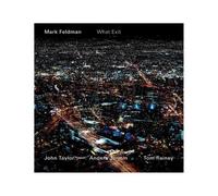 Mark Feldman – What Exit – CD
