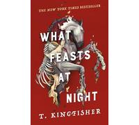 What Feasts at Night