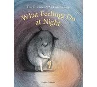 What Feelings Do at Night