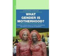 What Gender Is Motherhood?