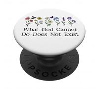 What God Cannot Do Does Not Exist Sign Christian God Quote PopSockets PopGrip Adhésif