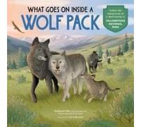 What Goes On Inside A Wolf Pack