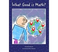 What Good is Math?