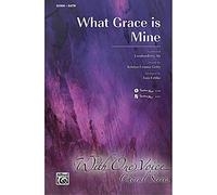 What Grace Is Mine - PART