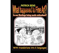 What happened to Fine Art?: Is our Heritage being made redundant?