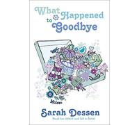 What Happened to Goodbye