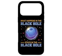 What Happens in Black and Hole Stays in Black and Hole Coque pour iPhone 17 Pro Max