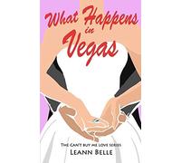 What Happens In Vegas (Can't Buy Me Love)