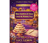 What Happens in Vegas Could Be Murder, Y'all!
