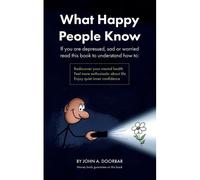 What Happy People Know