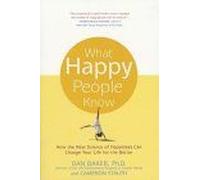 What Happy People Know