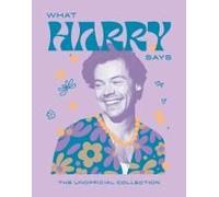 What Harry Says
