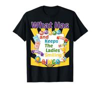 What Has Balls and Keep The Ladies Smiling Bingo Humour T-Shirt