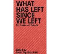 What Has Left Since We Left