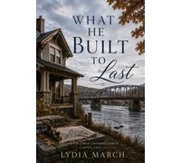 What He Built To Last