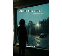 What He Didn't Tell Me: A Dark Romantic Suspense Novella