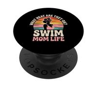 What Heat are They on Swim Mom Life - PopSockets PopGrip Adhésif