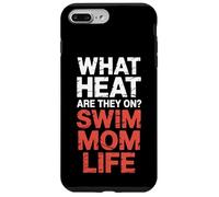What Heat are They on Swim Mom Life Support Parental |- Coque pour iPhone 7 Plus/8 Plus