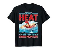 What Heat are They on Swim Mom Life Support Parental T-Shirt