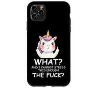 What & I Cannot Stress This Enough The FCK Sign Fuck Unicorn Coque pour iPhone 11 Pro Max