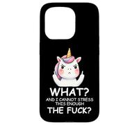 What & I Cannot Stress This Enough The FCK Sign Fuck Unicorn Coque pour iPhone 15 Pro