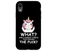 What & I Cannot Stress This Enough The FCK Sign Fuck Unicorn Coque pour iPhone XR