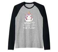 What & I Cannot Stress This Enough The FCK Sign Fuck Unicorn Manche Raglan