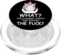 What & I Cannot Stress This Enough The FCK Sign Fuck Unicorn PopSockets PopGrip pour MagSafe