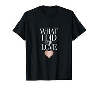 What I Did Love Chorus Line Théâtre Musical rétro T-Shirt