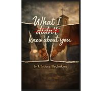 What I didn't know about you