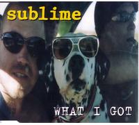 Sublime - What I Got.(Clean Version) [Import]