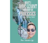WHAT I HAVE LEARNT THROUGHOUT MY PROCESSES: FROM "EDUCANDO A LYLY´S BLOG"
