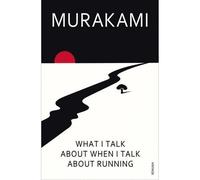 What i talk about when i talk about running - Haruki Murakami - Arrow - Poche - Livre