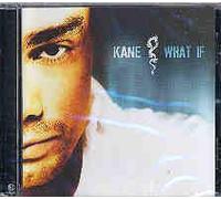 Kane - What If [Import]