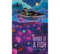 What If A Fish