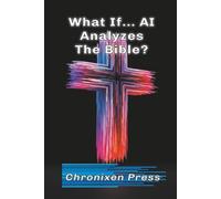 What If… AI Analyzes the Bible?