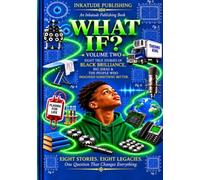 What If?: Eight Stories of Brilliance