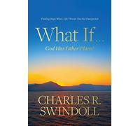 What If God Has Other Plans?: Finding Hope When Life Throws You the Unexpected