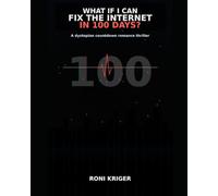 What if I can get the internet working in 100 days?
