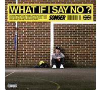 What If I Say No?