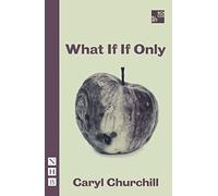 What If If Only