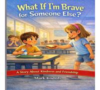 What If I'm Brave for Someone Else?