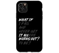 What If IT All Works Out? Coque pour iPhone 11 Pro Max