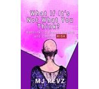 What If Its Not What You Think?: Rethinking Breast Health And Cancer Risks