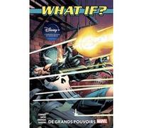 What If? Modern : De grands pouvoirs Carl Potts (Scénario), Matthew Rosenberg (Dessinateur), Ramirez (Dessinateur)