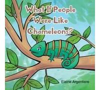 What If People Were Like Chameleons?