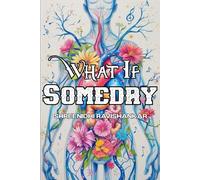 What If Someday