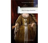 What If the Queen Should Die by JohnPaul Flintoff John - Paul Flintoff (Auteur)